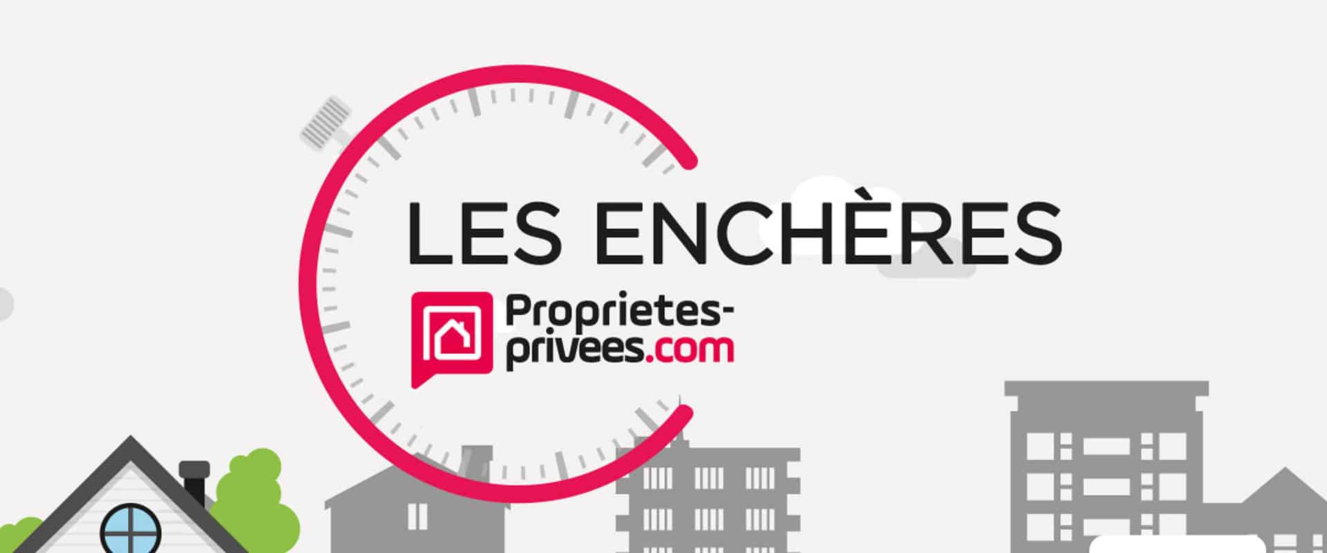 Les enchères Proprietes-privees.com